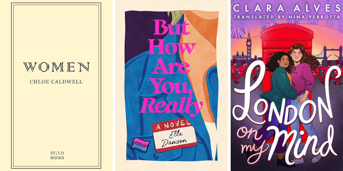 Women by Chloe Caldwell
But How Are You Really by Ella Dawson
London on my Mind by Clara Alves