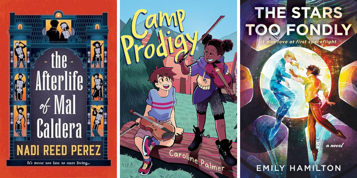 The Afterlife of Mal Caldera by Nadi Reed Perez
Camp Prodigy by Caroline Palmer
the stars too fondly by emily hamilton