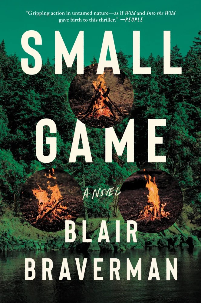 small game by blair braverman