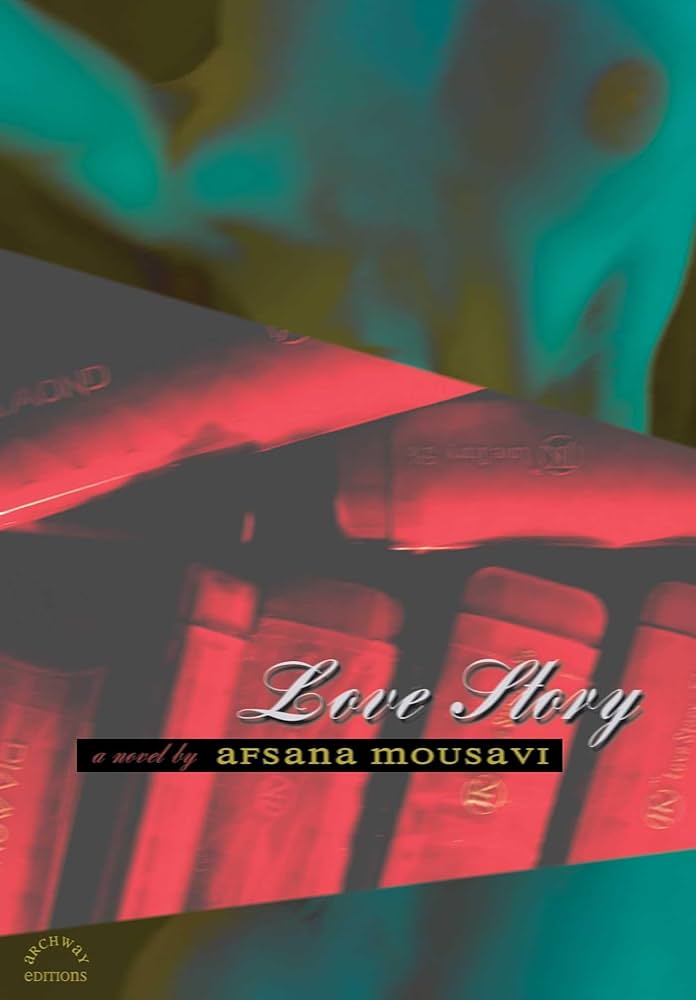 Love Story Afsana Mousavi