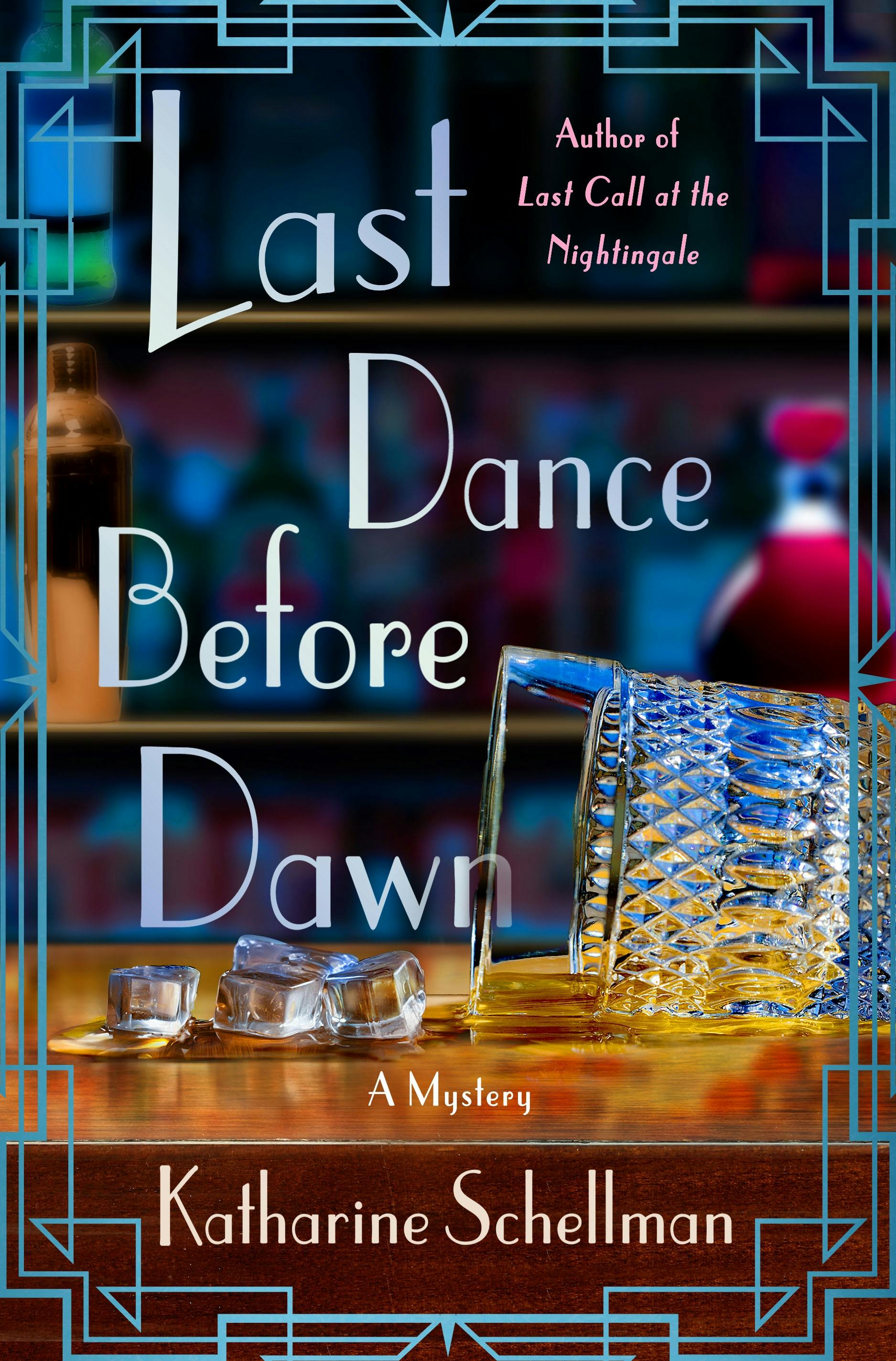 Last Dance Before Dawn, by Katharine Schellman