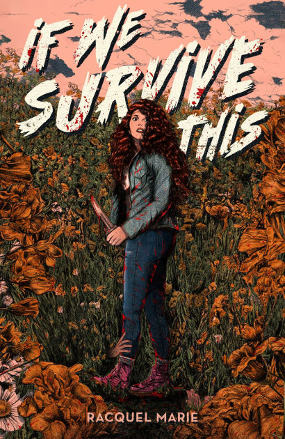 If We Survive This, by Racquel Marie
