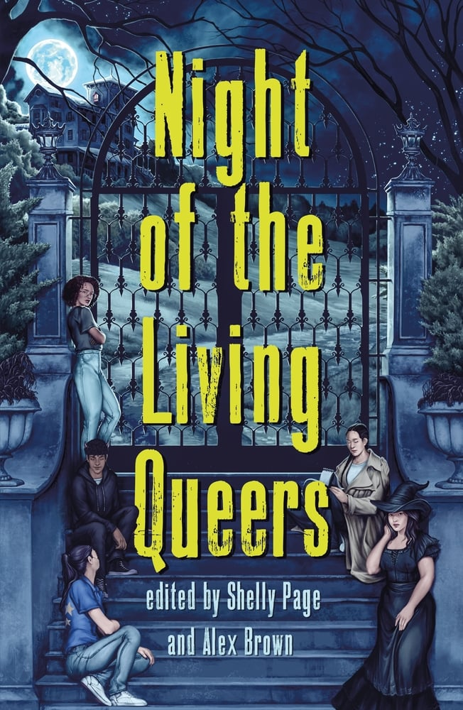 Night of the Living Queers: 13 Tales of Terror Delight