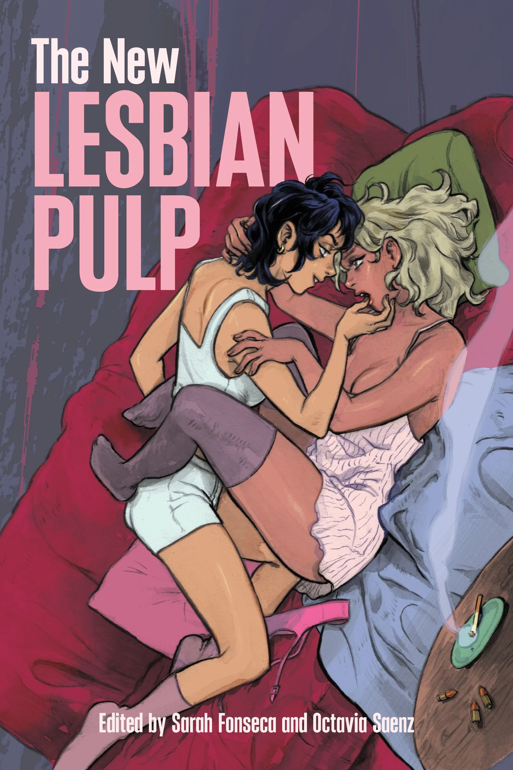The New Lesbian Pulp, by Sarah Fonseca and Octavia Saenz
