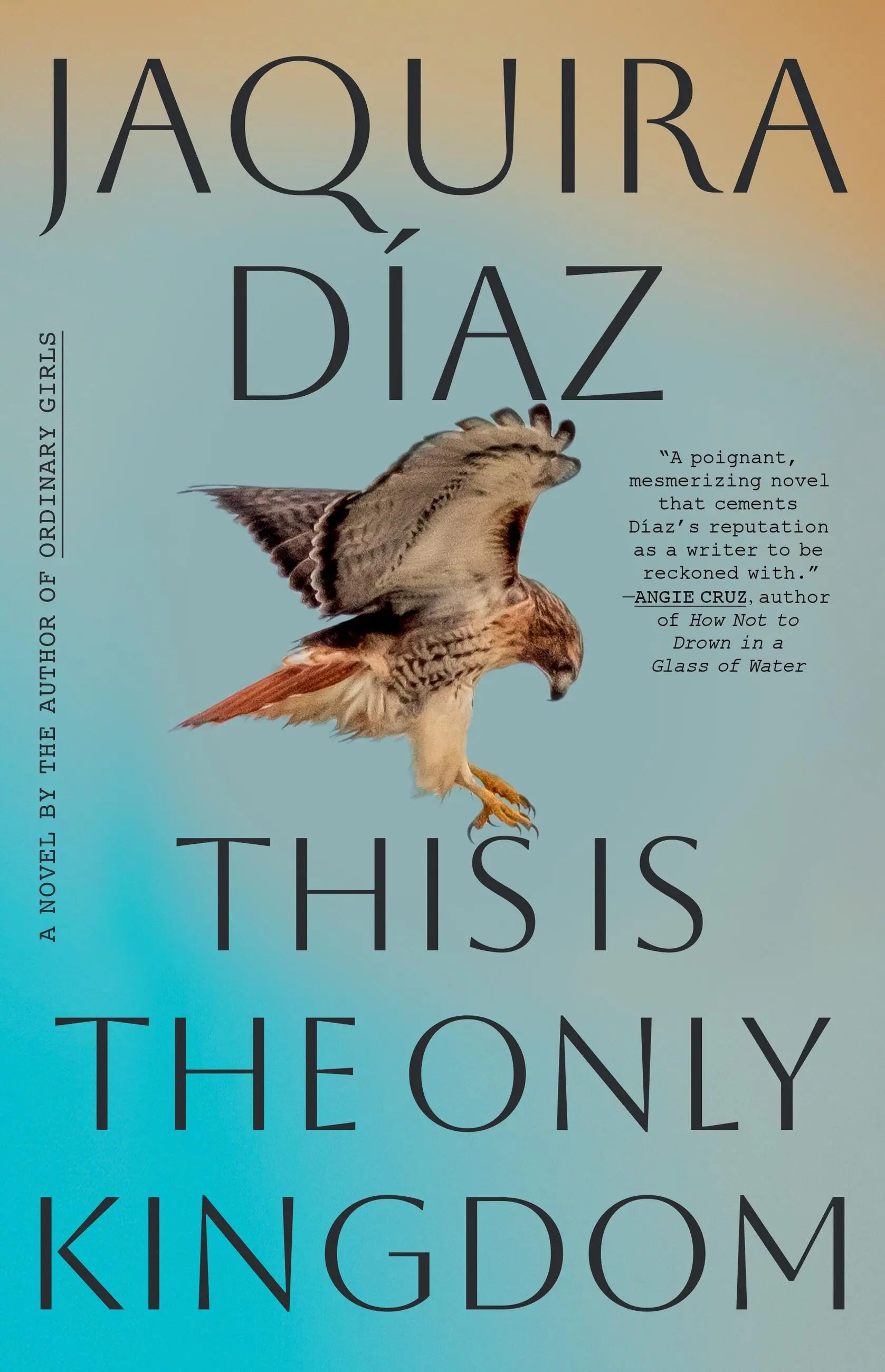 This Is the Only Kingdom, by Jaquira Díaz