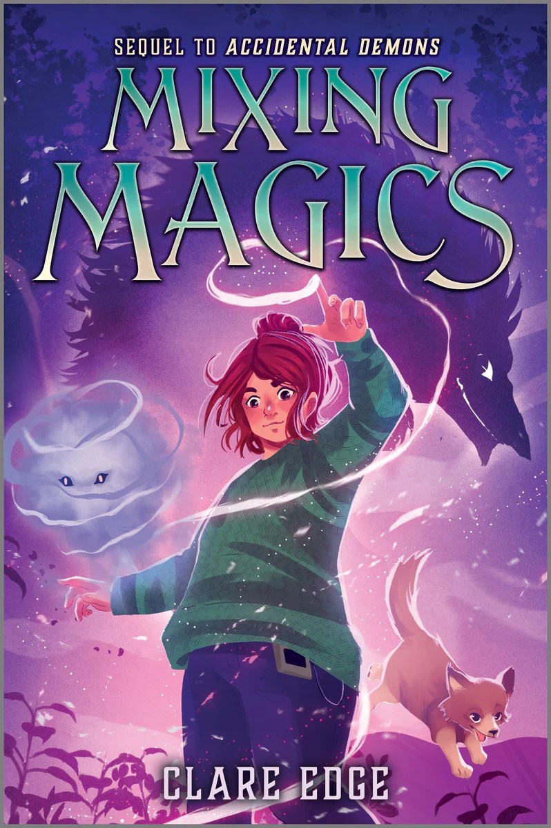 Mixing Magics, by Clare Edge