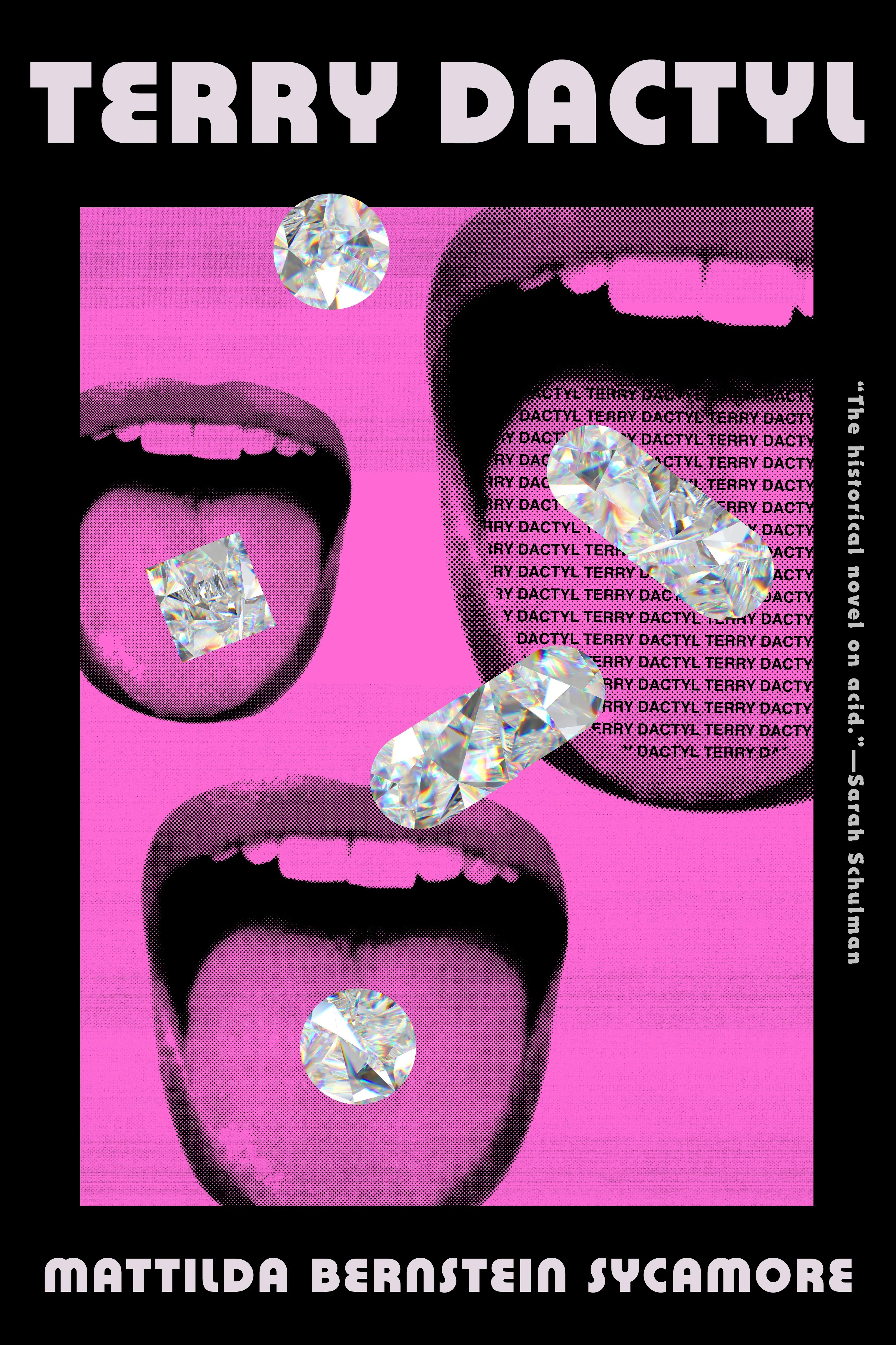 Terry Dactyl, by Mattilda Bernstein Sycamore