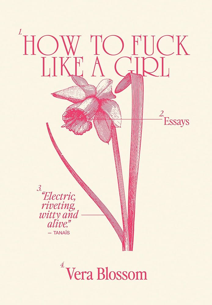 How To Fuck Like a Girl by Vera Blossom