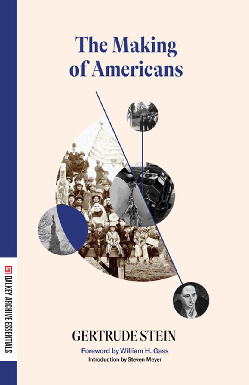 The Making of Americans, by Gertrude Stein