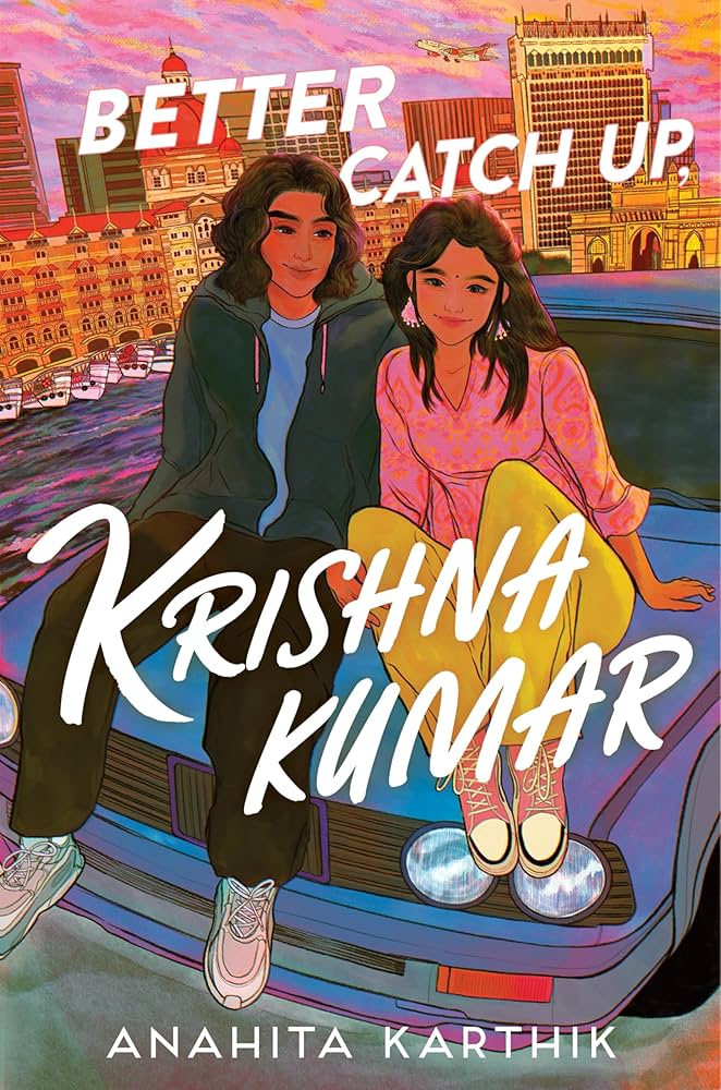 Better Catch Up, Krishna Kumar by Anahita Kartik