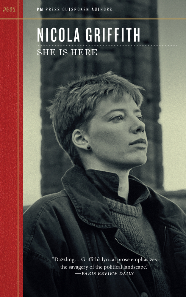 She Is Here, by Nicola Griffith