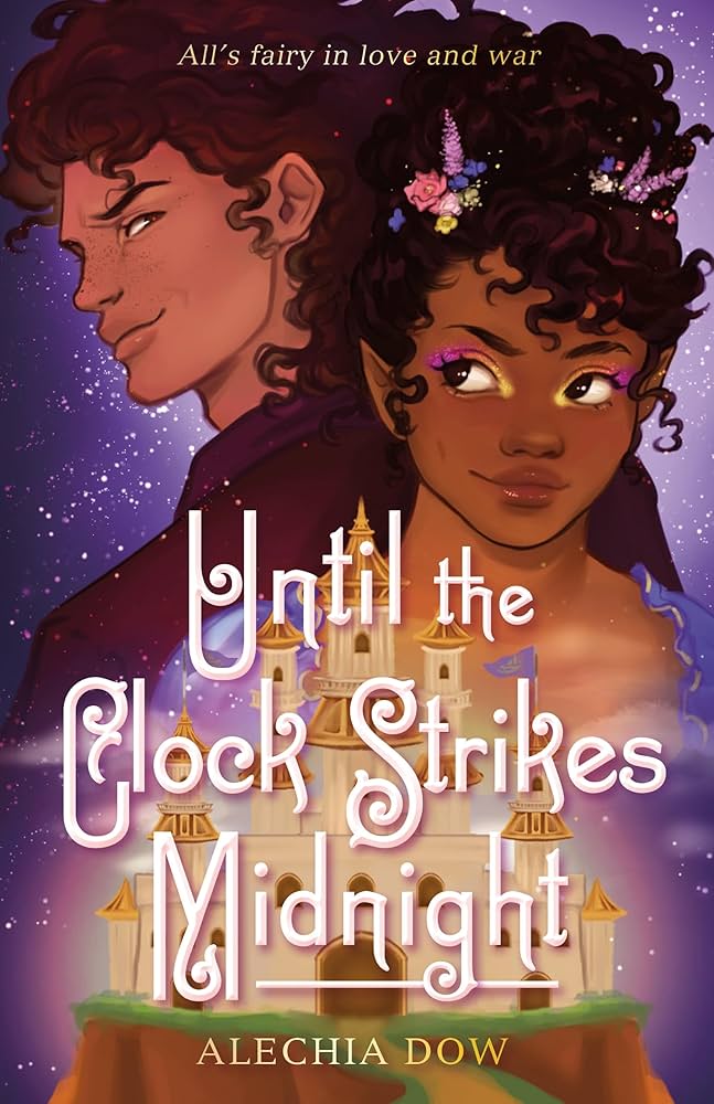 Until the Clock Strikes Midnight, by Alechia Dow