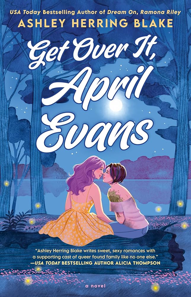 Get Over It, April Evans, by Ashley Herring Blake