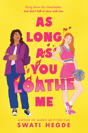 As Long As You Loathe Me, by Swati Hegde