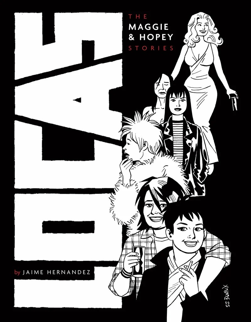 Locas: The Maggie and Hopey Stories, by Jaime Hernandez