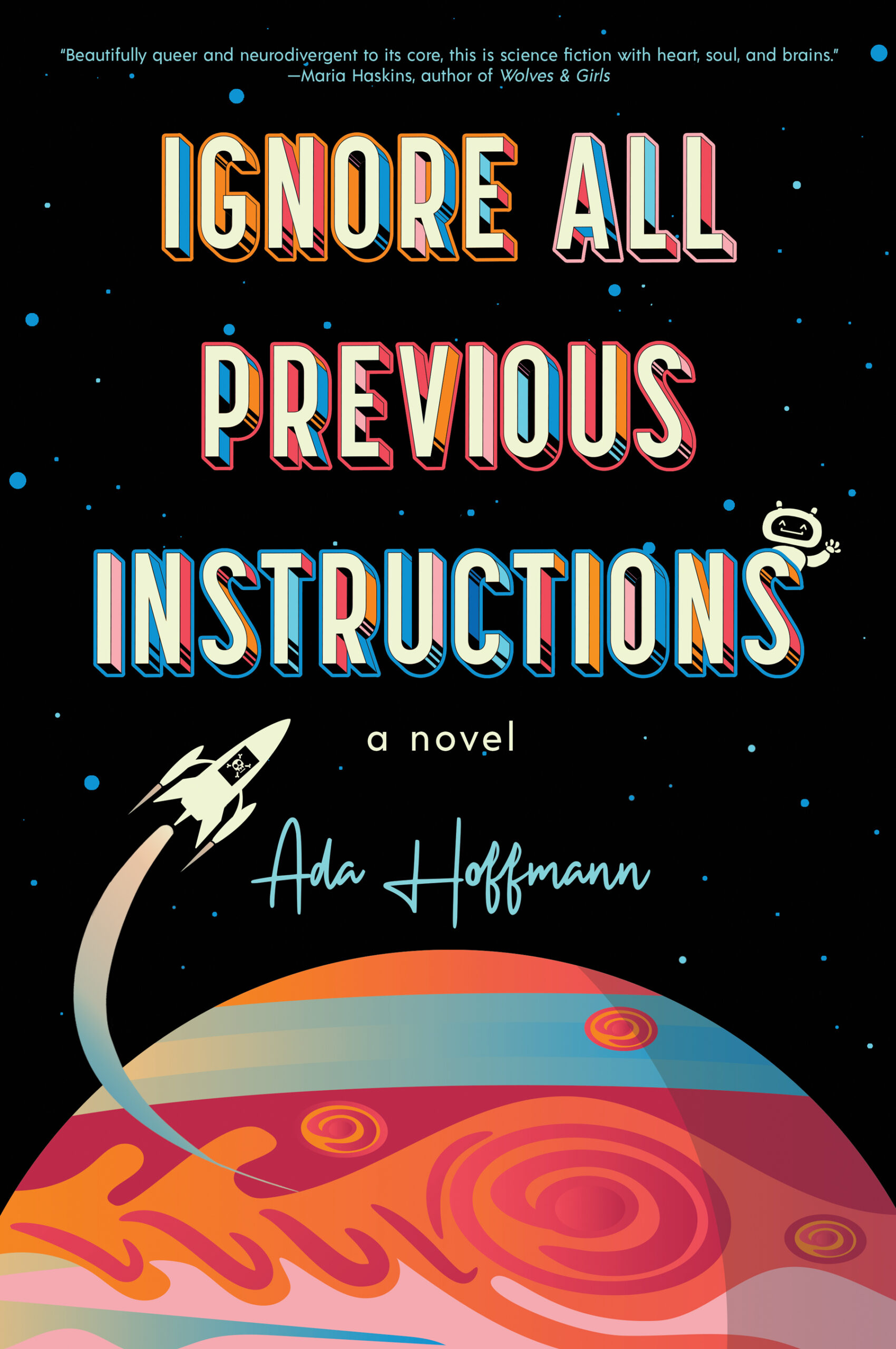 Ignore All Previous Instructions by Ada Hoffman