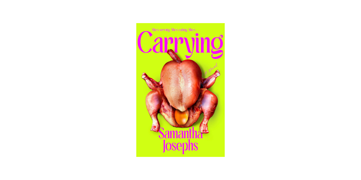Carrying by Samantha Josephs