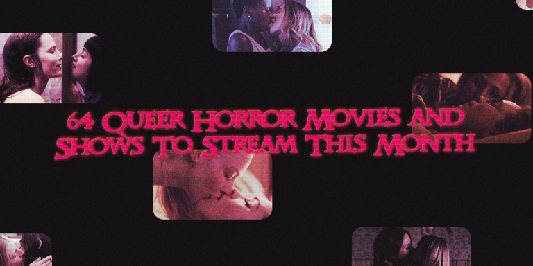 64 queer horror movies and shows to stream this month
