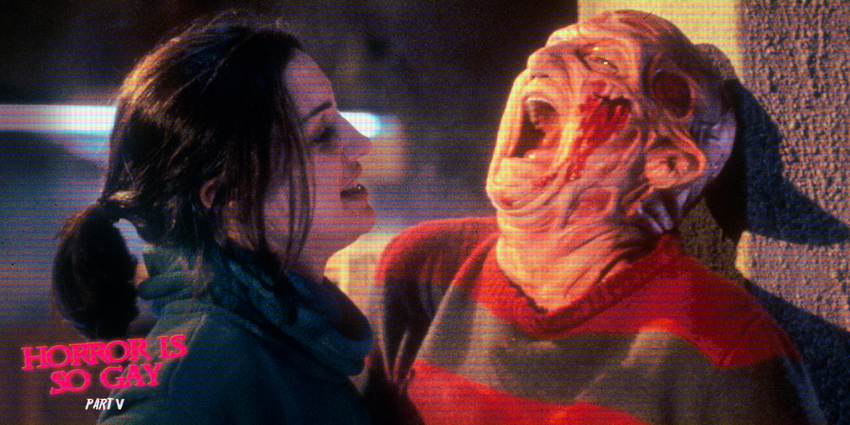 horror is so gay: freddy's dead: the final nightmare