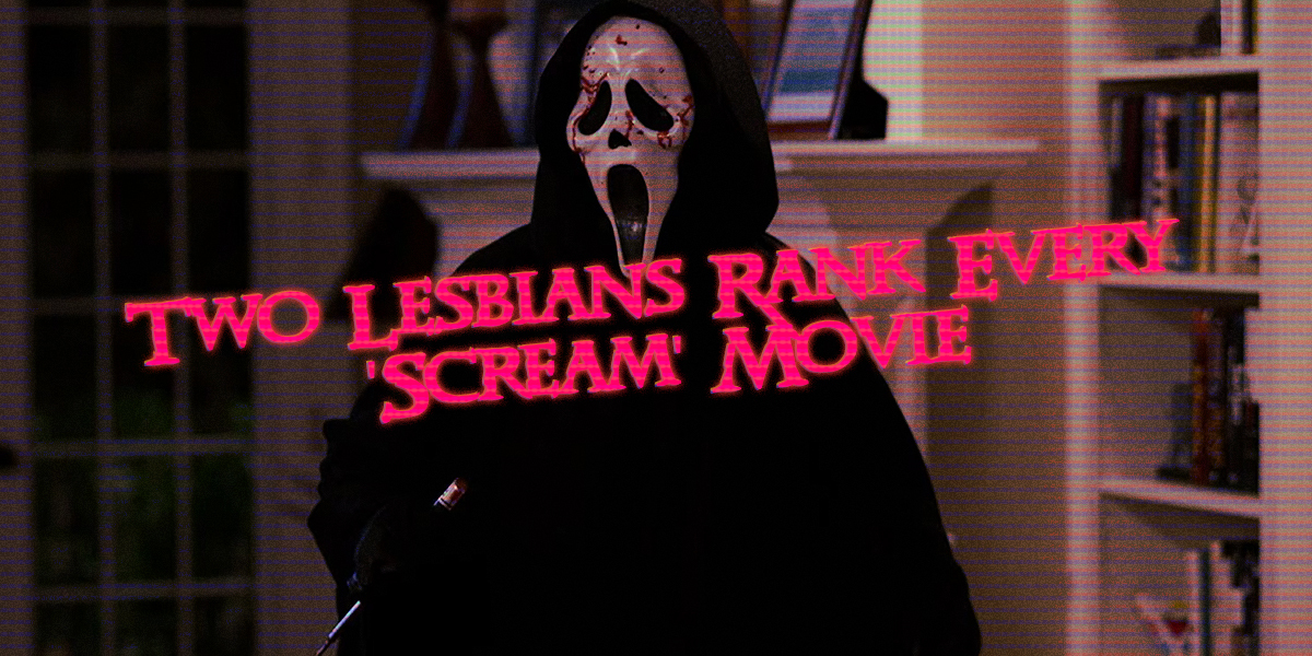 autostraddle.com - Kayla Kumari Upadhyaya - Two Lesbians Rank Every 'Scream' Movie